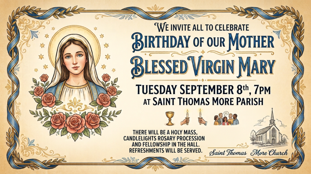 Celebrate the Birthday of Our Blessed Virgin Mary